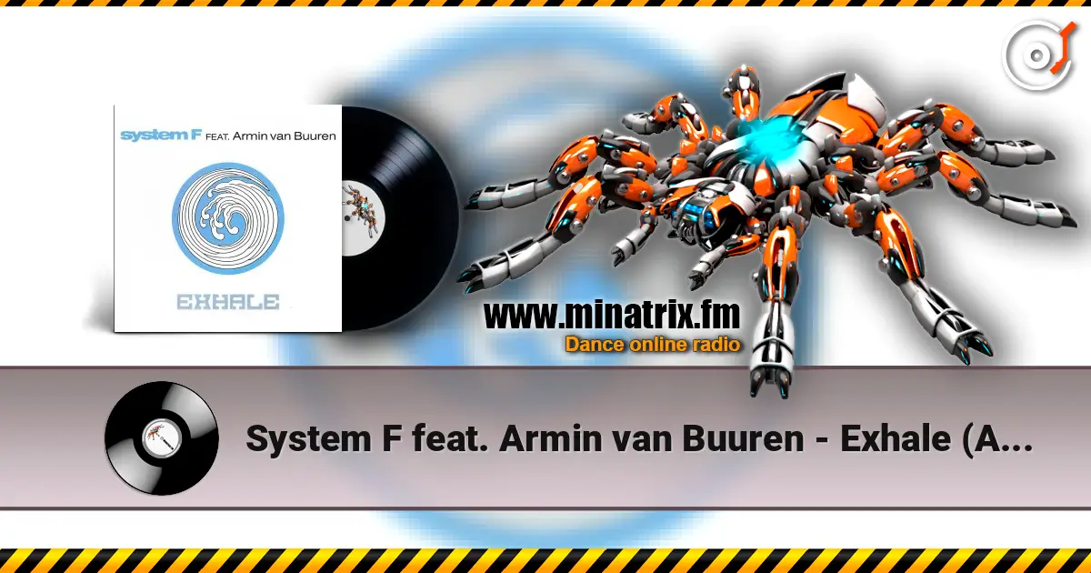 System F feat. Armin van Buuren - Exhale (Armin van Buuren Edit) ������� ���������