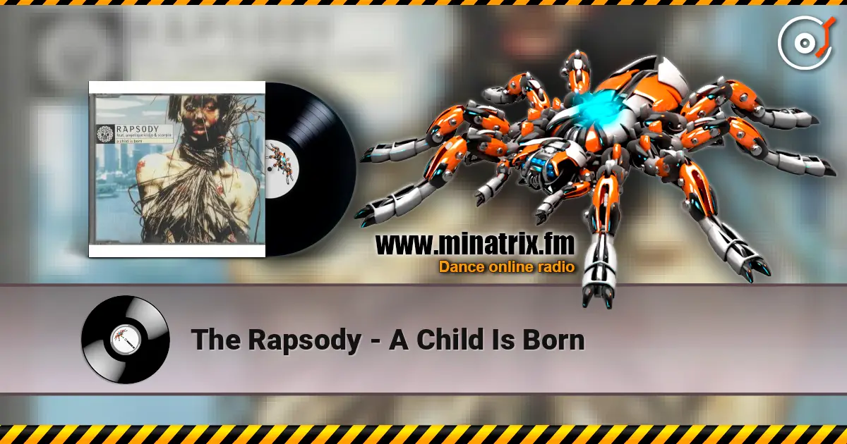 The Rapsody - A Child Is Born ������� ���������