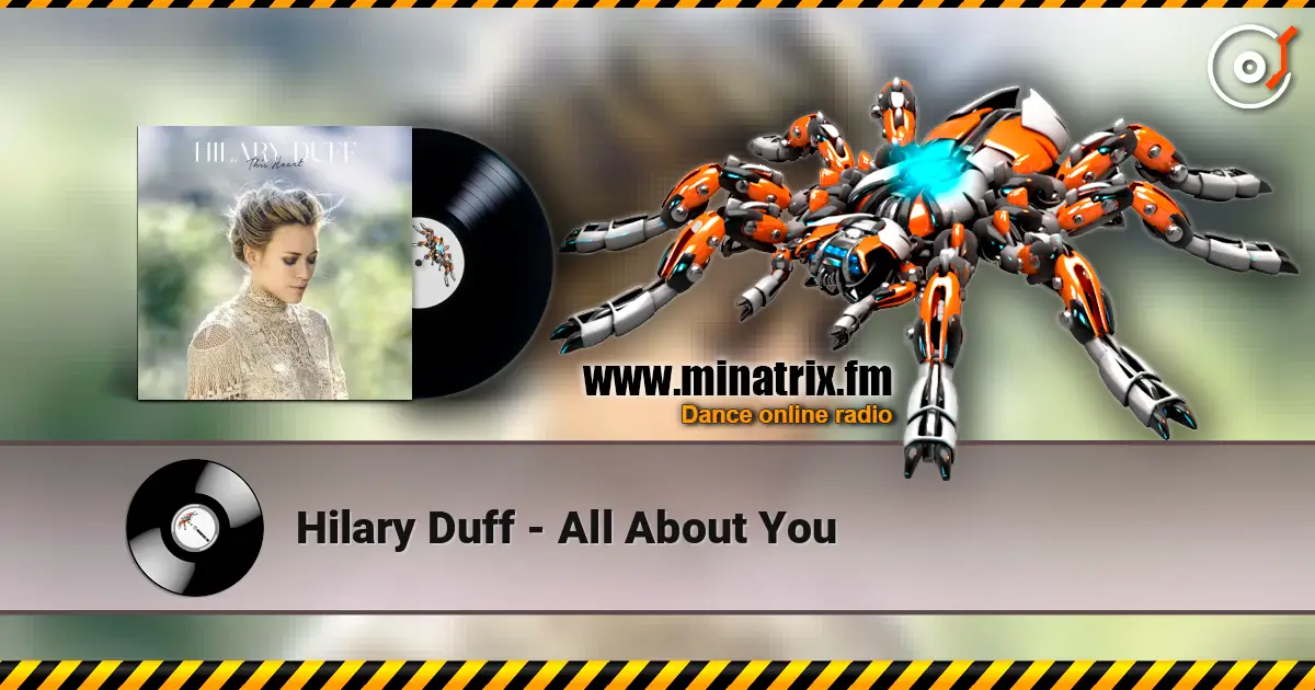 Hilary Duff - All About You ������� ���������