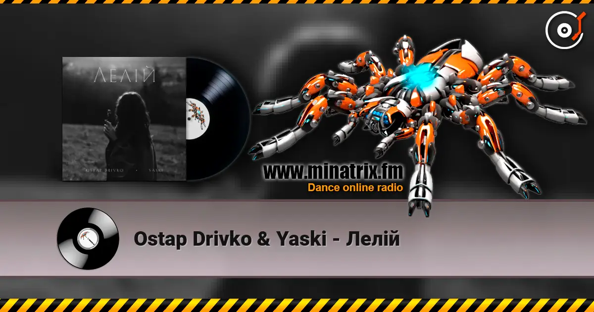 Ostap Drivko & Yaski - ���� ������� ���������
