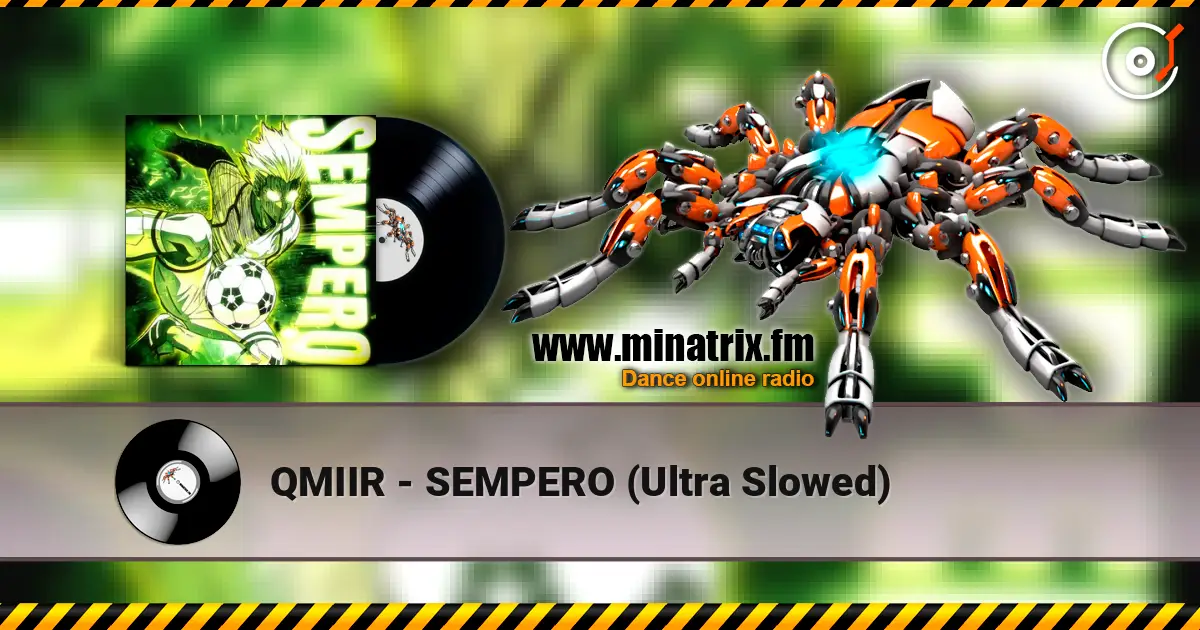 QMIIR - SEMPERO (Ultra Slowed) ������� ���������