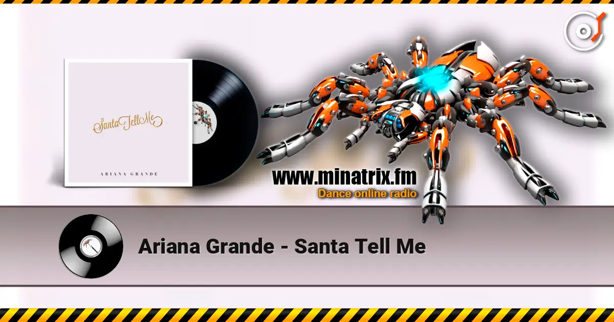 Ariana Grande - Santa Tell Me ������� ���������
