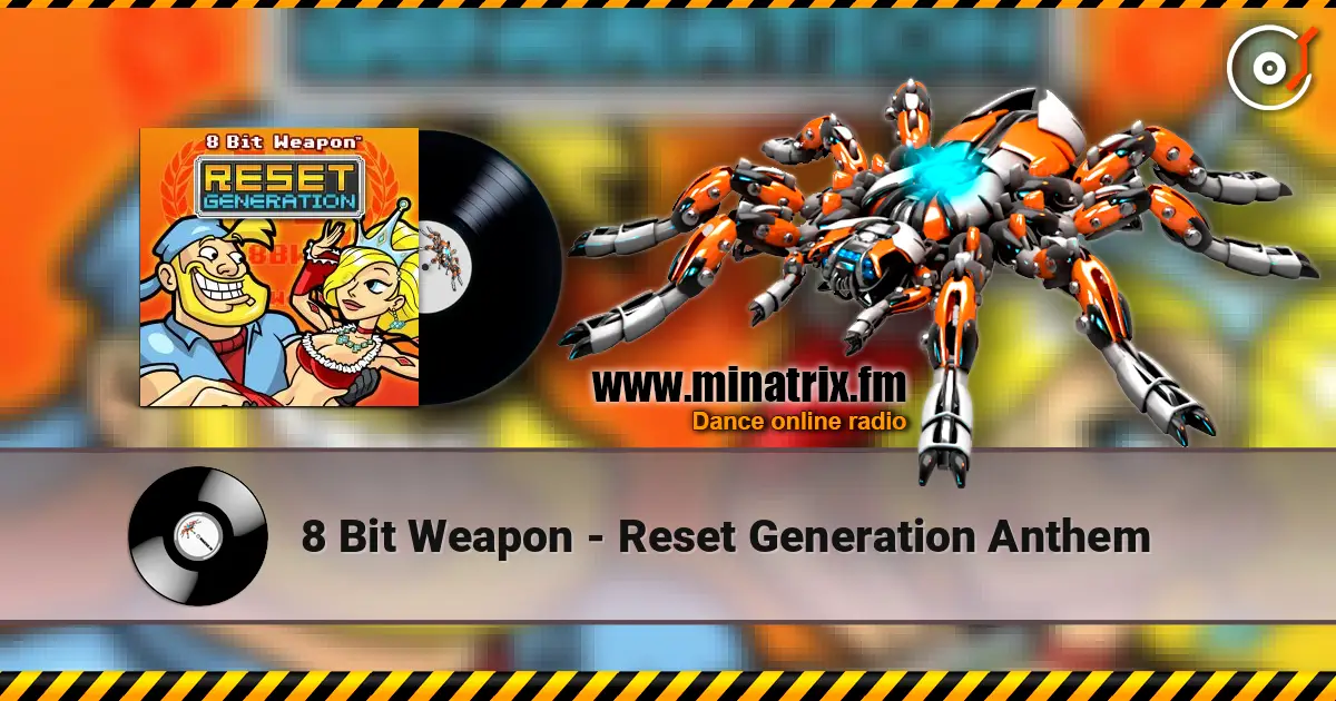 8 Bit Weapon - Reset Generation Anthem ������� ���������