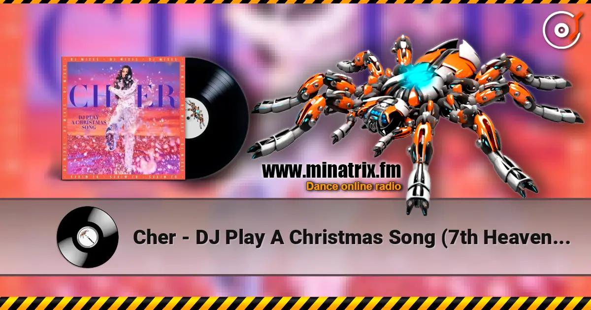 Cher - DJ Play A Christmas Song (7th Heaven Club Mix) ������� ���������