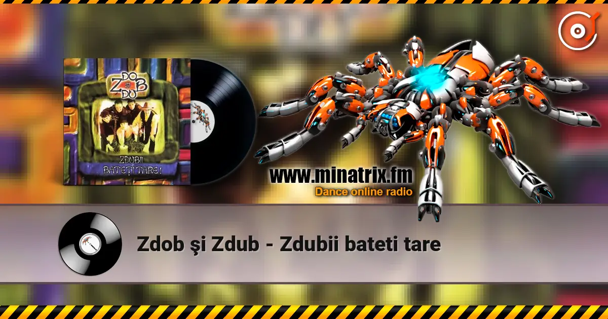 Zdob ?i Zdub - Zdubii bateti tare ������� ���������