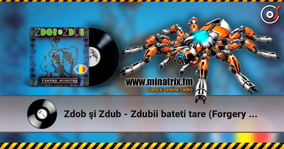 Zdob ?i Zdub - Zdubii bateti tare (Forgery remix) ������� ���������