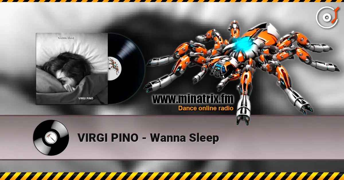 VIRGI PINO - Wanna Sleep ������� ���������