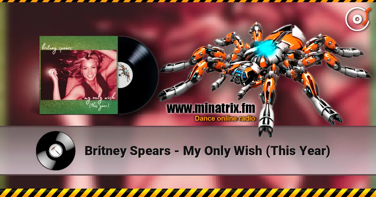 Britney Spears - My Only Wish (This Year) ������� ���������