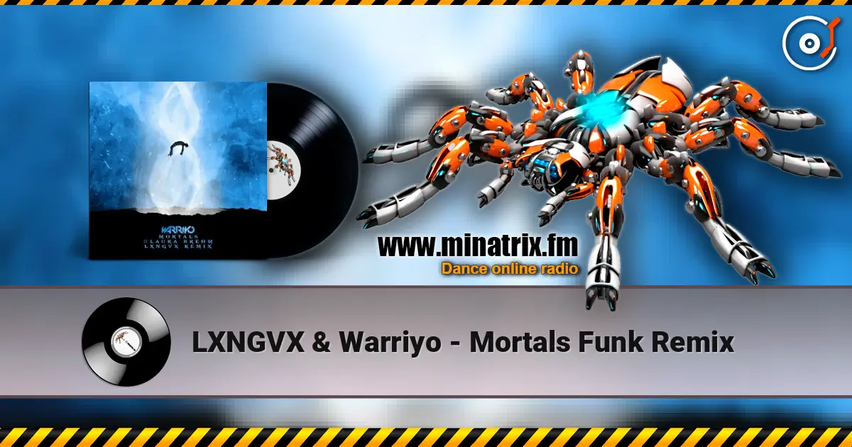 LXNGVX & Warriyo - Mortals Funk Remix ������� ���������