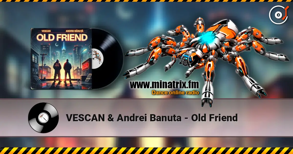 VESCAN & Andrei Banuta - Old Friend ������� ���������