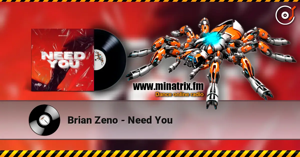 Brian Zeno - Need You ������� ���������