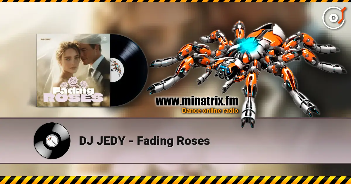 DJ JEDY - Fading Roses ������� ���������