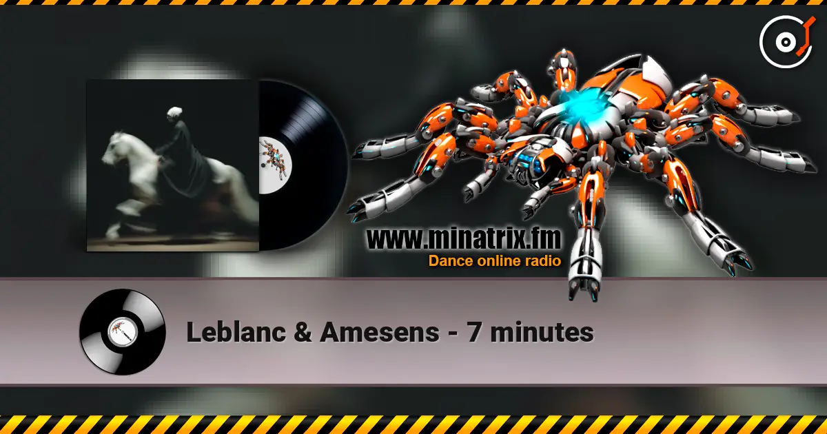 Leblanc & Amesens - 7 minutes ������� ���������