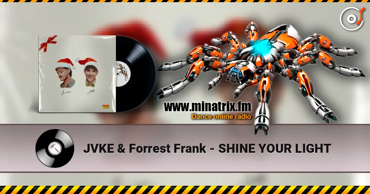 JVKE & Forrest Frank - SHINE YOUR LIGHT слухати онлайн у високій якості | Minatrix.FM