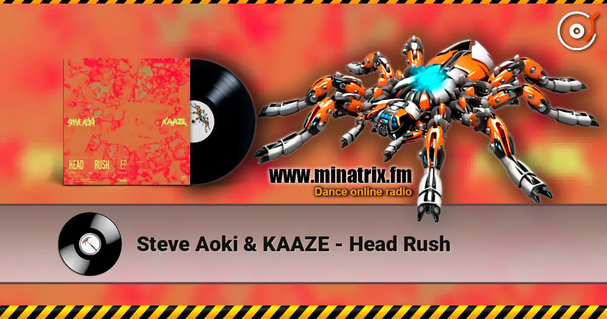 Steve Aoki & KAAZE - Head Rush ������� ���������