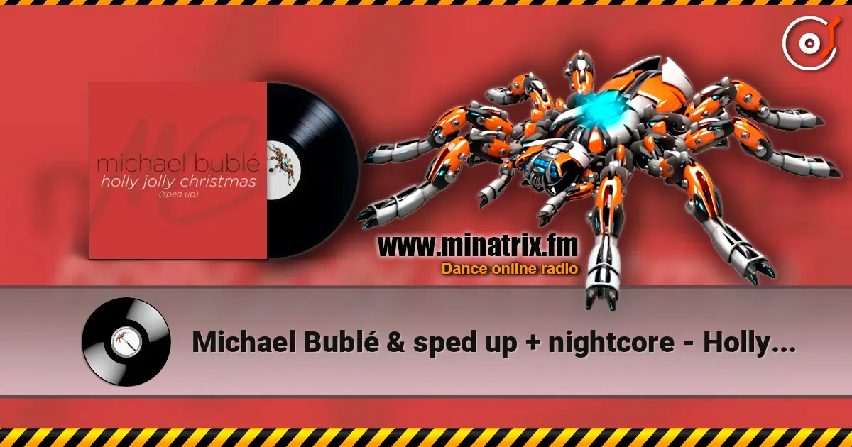 Michael Bubl? & sped up + nightcore - Holly Jolly Christmas (Sped Up) ������� ���������