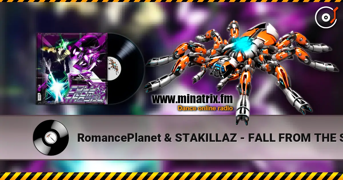 RomancePlanet & STAKILLAZ - FALL FROM THE SKY PT.2 ������� ���������