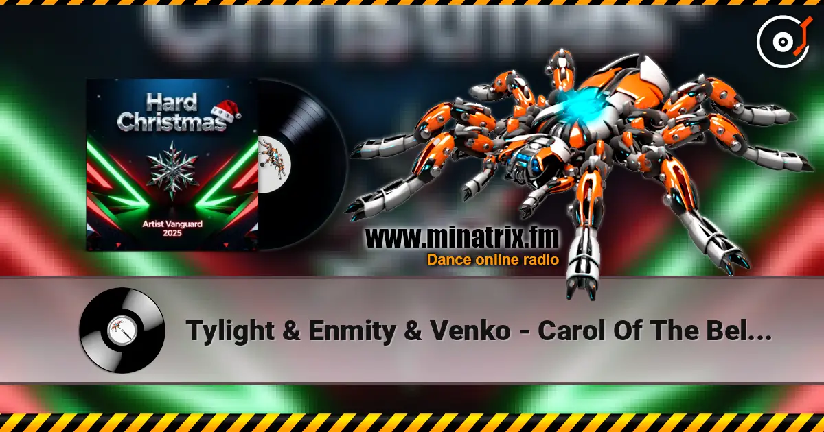 Tylight & Enmity & Venko - Carol Of The Bells (Hardstyle Remix) ������� ���������
