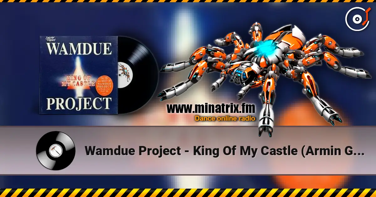 Wamdue Project - King Of My Castle (Armin Gimmick Dub) ������� ���������