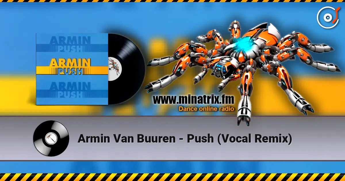 Armin Van Buuren - Push (Vocal Remix) ������� ���������