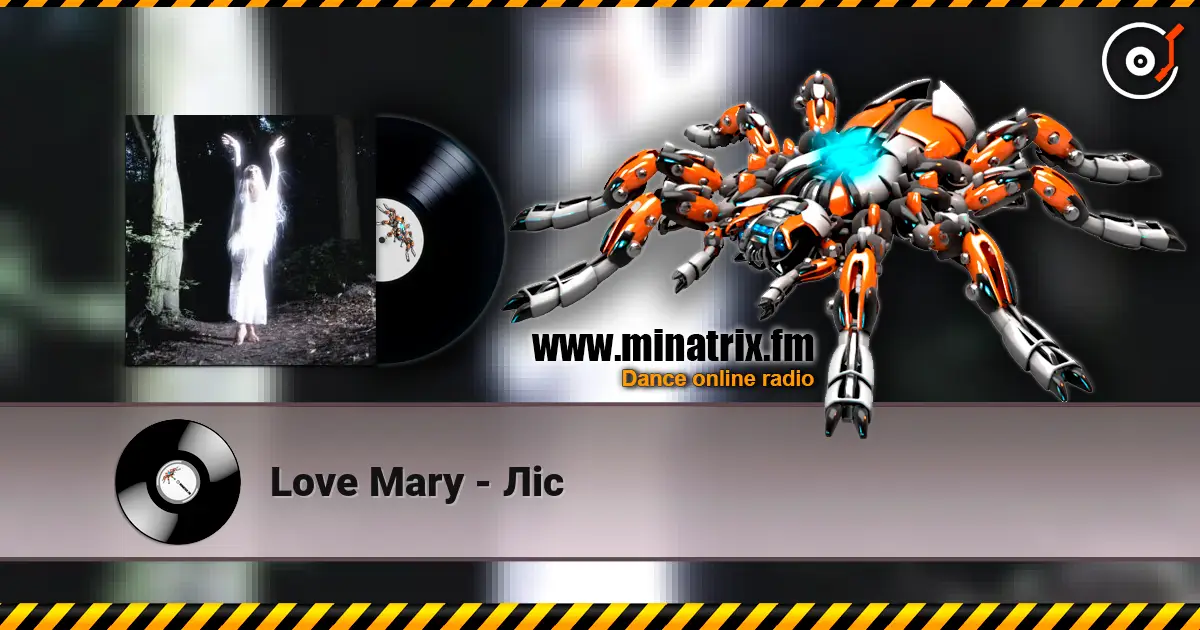 Love Mary - Ліс слухати онлайн у високій якості | Minatrix.FM