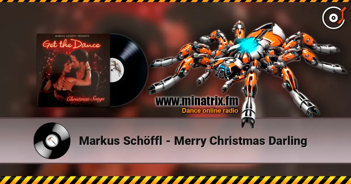 Markus Schöffl - Merry Christmas Darling слухати онлайн у високій якості | Minatrix.FM