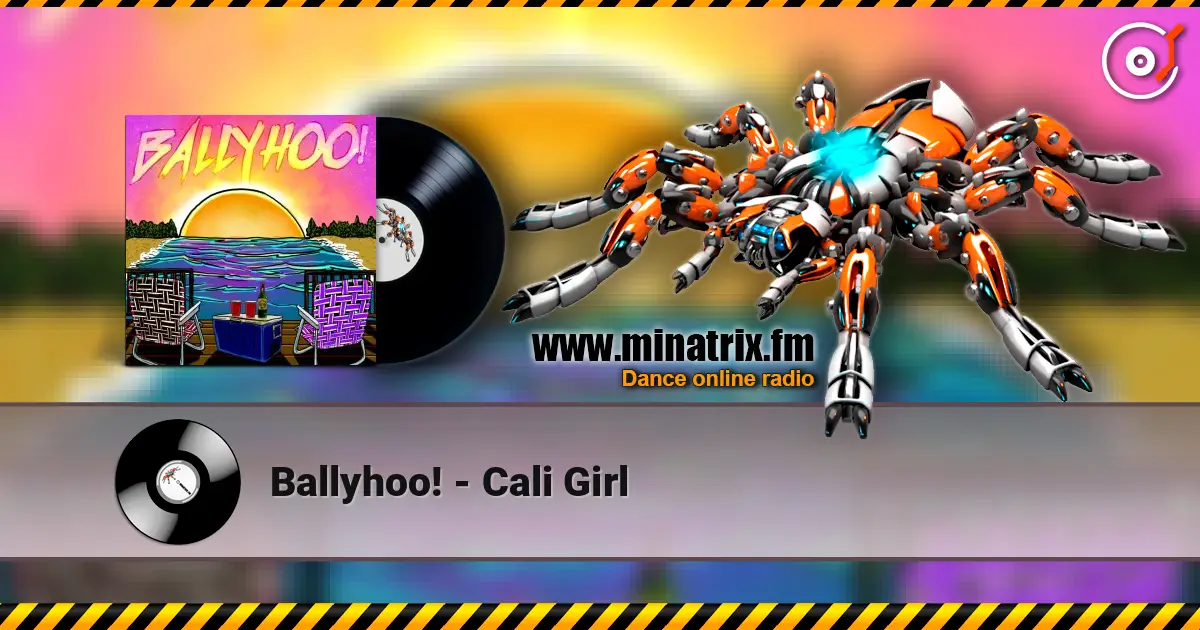 Ballyhoo! - Cali Girl ������� ���������