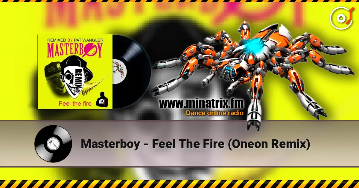 Masterboy - Feel The Fire (Oneon Remix) ������� ���������