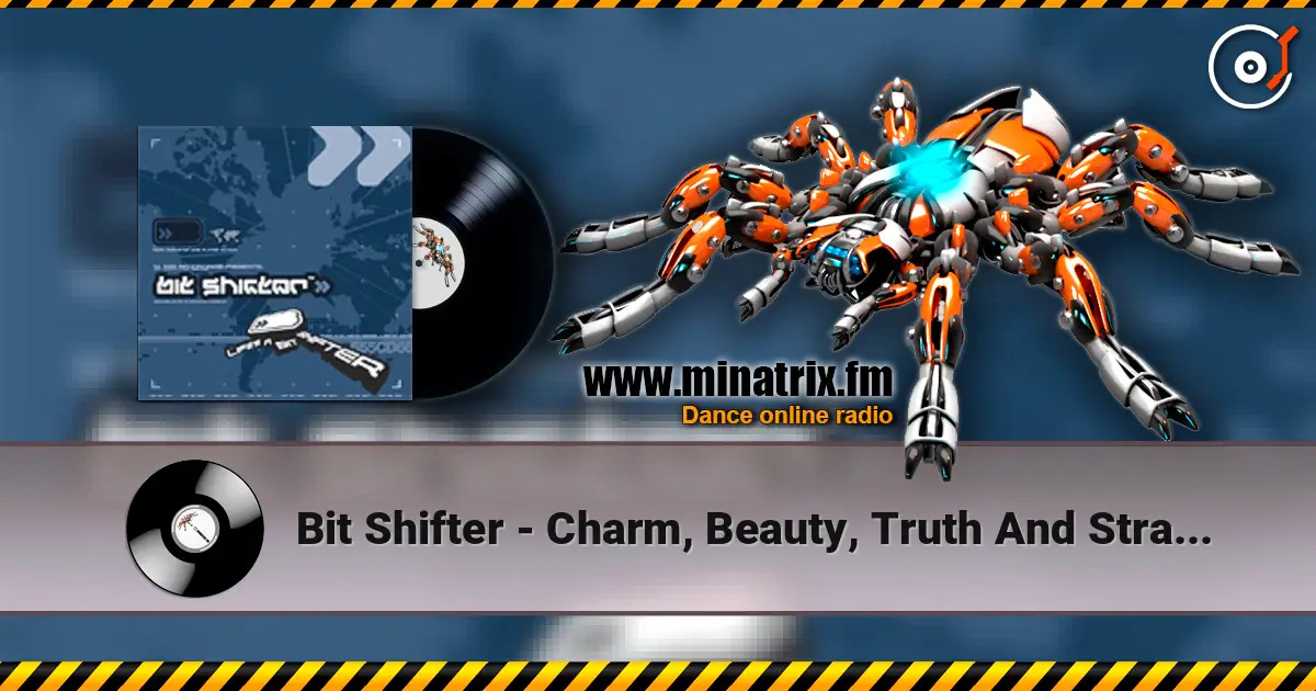 Bit Shifter - Charm, Beauty, Truth And Strangeness ������� ���������
