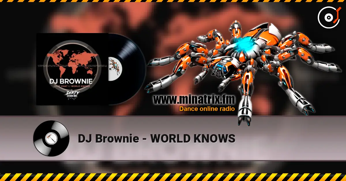 DJ Brownie - WORLD KNOWS ������� ���������