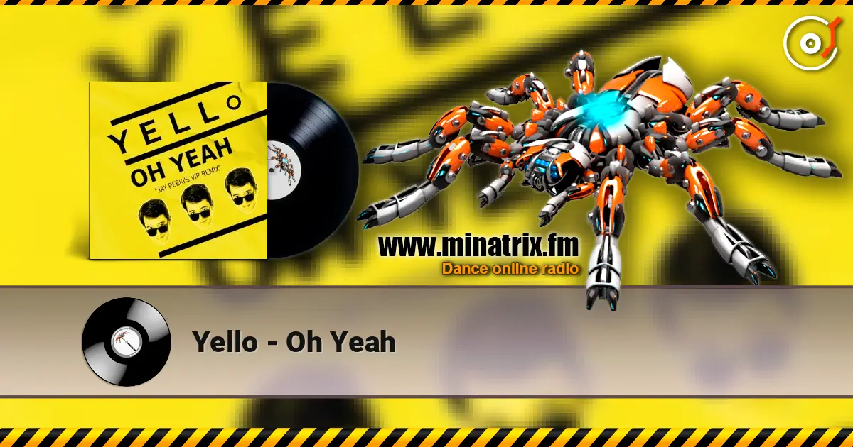 Yello - Oh Yeah слухати онлайн у високій якості | Minatrix.FM
