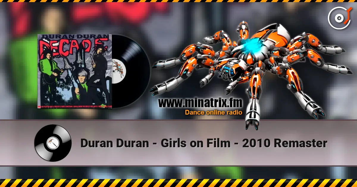 Duran Duran - Girls on Film - 2010 Remaster ������� ���������