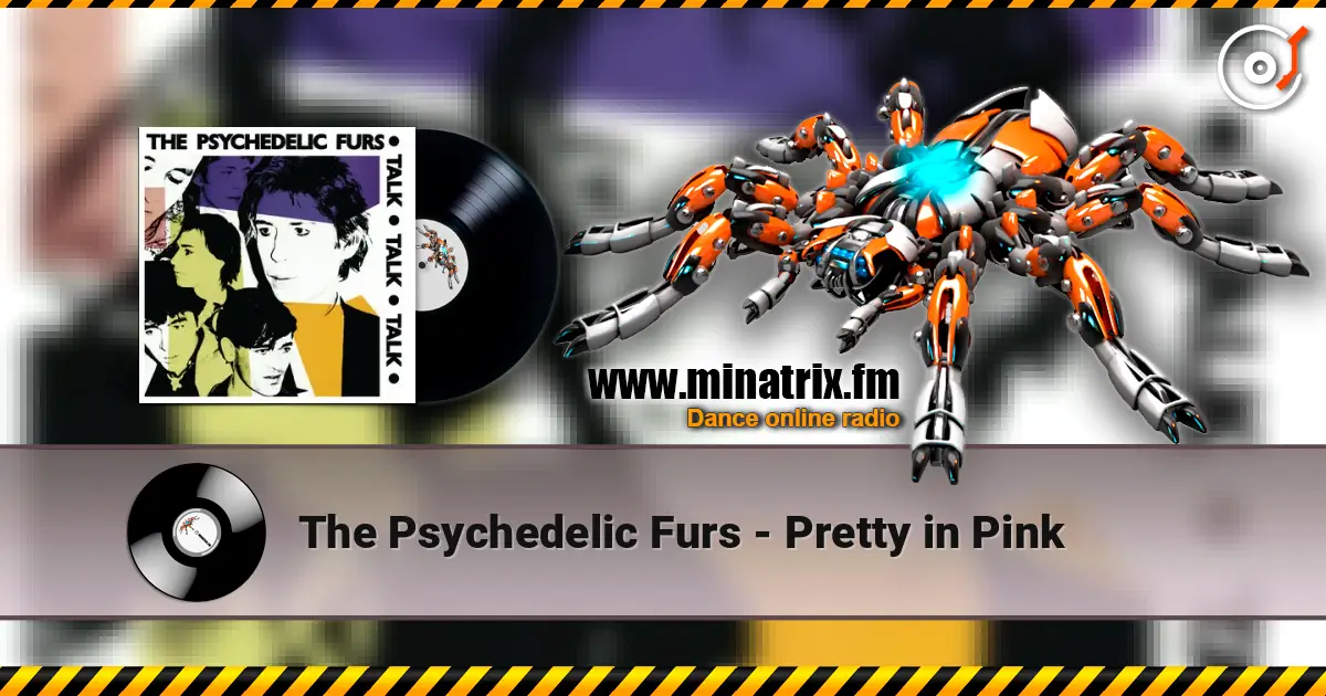 The Psychedelic Furs - Pretty in Pink ������� ���������