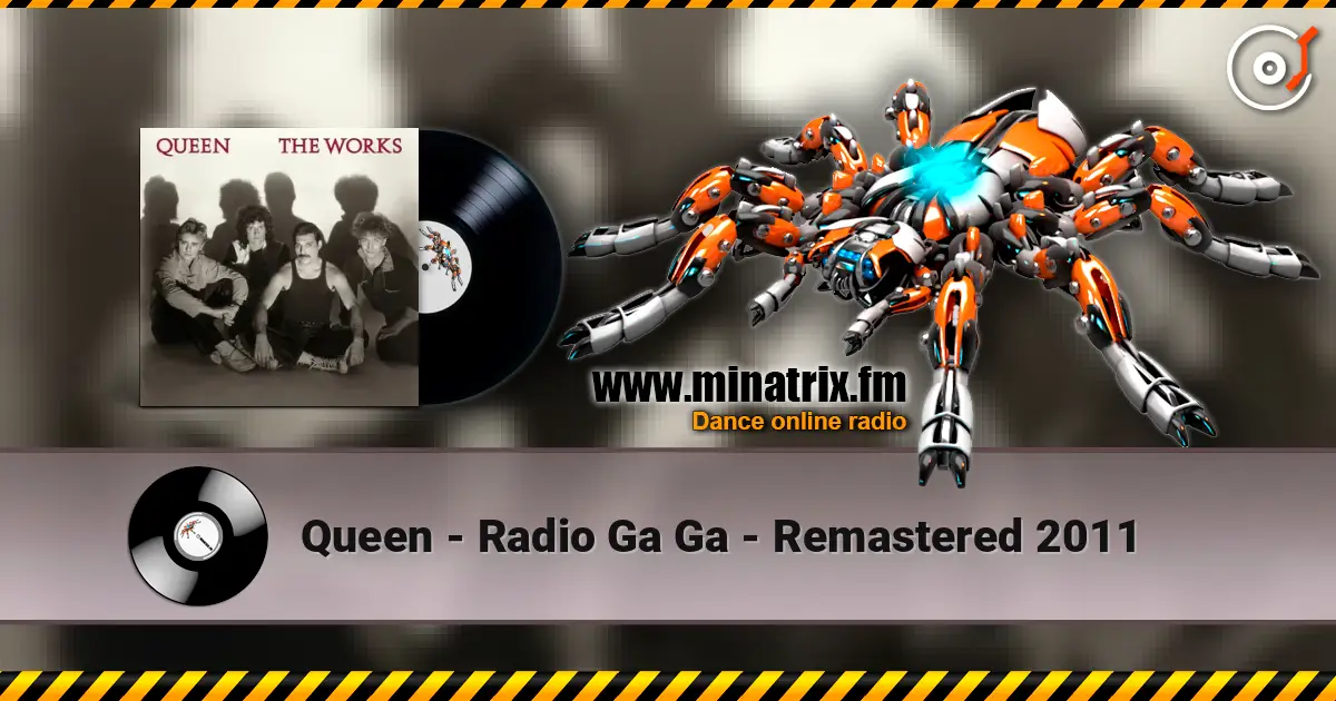 Queen - Radio Ga Ga - Remastered 2011 ������� ���������