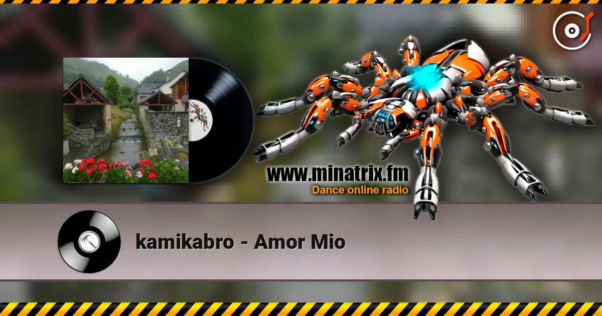 kamikabro - Amor Mio ������� ���������