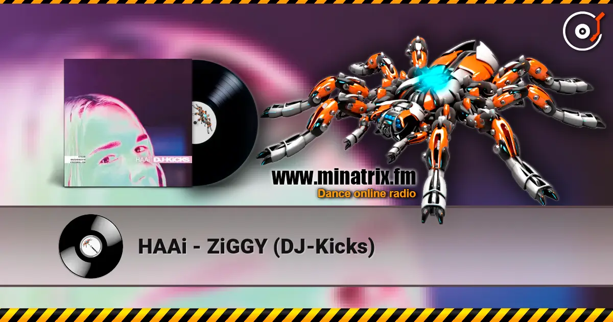 HAAi - ZiGGY (DJ-Kicks) ������� ���������