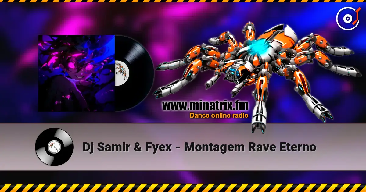 Dj Samir & Fyex - Montagem Rave Eterno ������� ���������