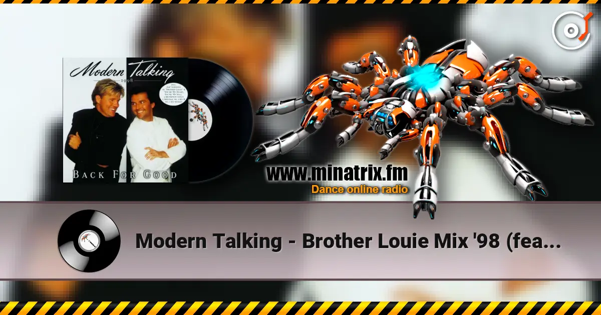 Modern Talking - Brother Louie Mix '98 (feat. Eric Singleton) (Radio Edit) ������� ���������