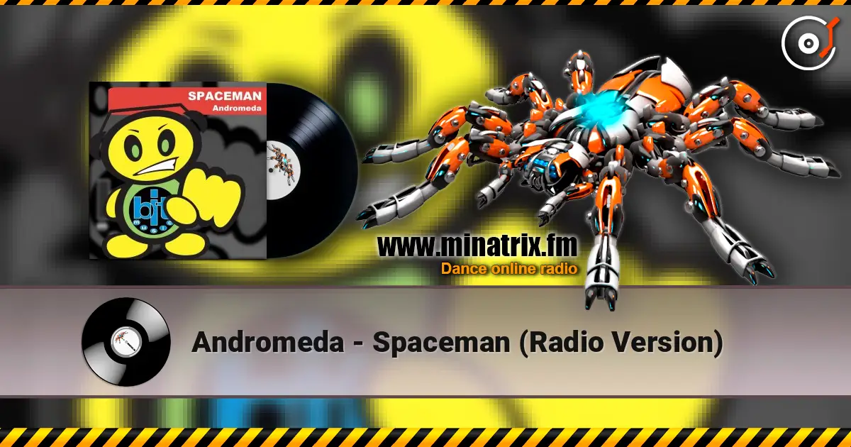 Andromeda - Spaceman (Radio Version) ������� ���������