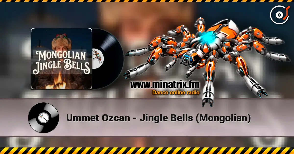 Ummet Ozcan - Jingle Bells (Mongolian) слухати онлайн у високій якості | Minatrix.FM
