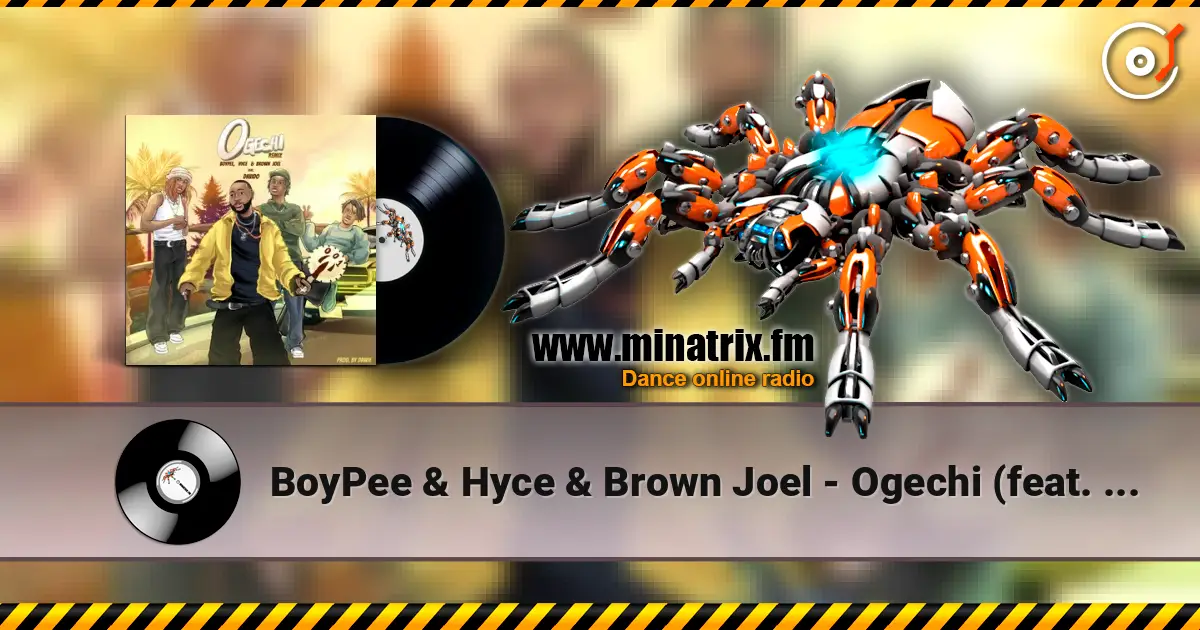BoyPee & Hyce & Brown Joel - Ogechi (feat. Davido) Remix ������� ���������