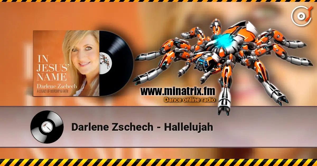 Darlene Zschech - Hallelujah слухати онлайн у високій якості | Minatrix.FM