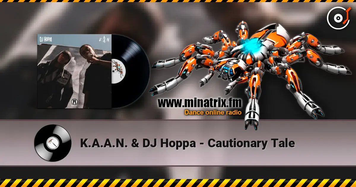 K.A.A.N. & DJ Hoppa - Cautionary Tale ������� ���������
