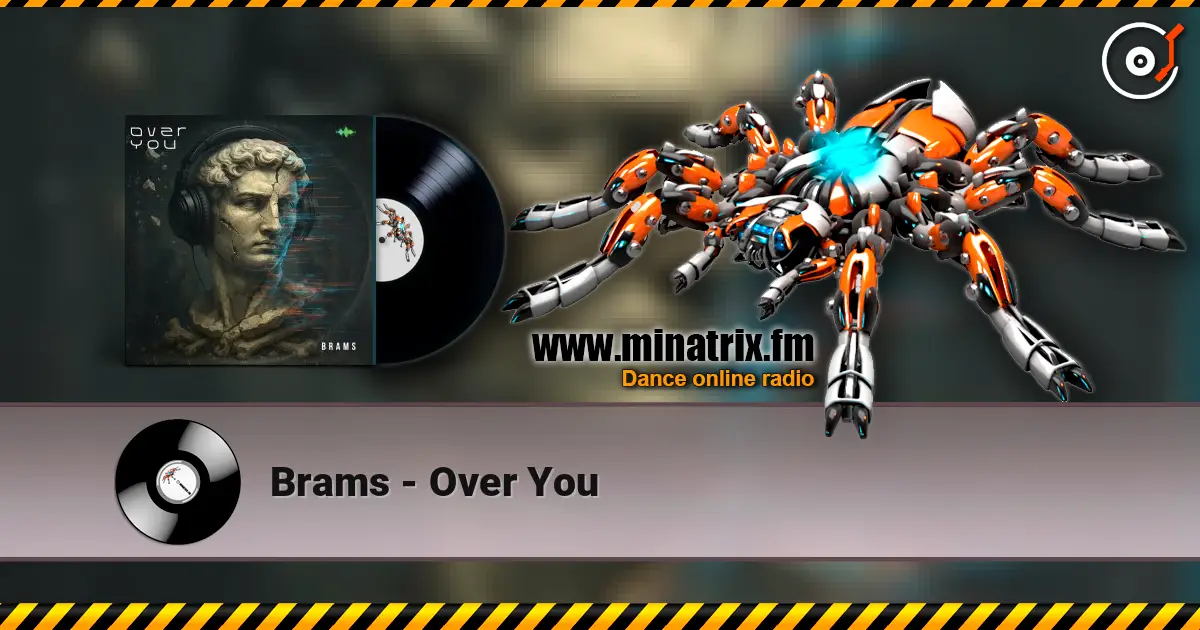 Brams - Over You слухати онлайн у високій якості | Minatrix.FM