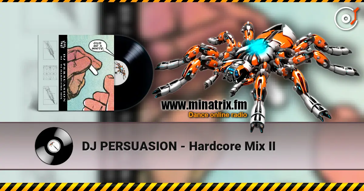 DJ PERSUASION - Hardcore Mix II ������� ���������