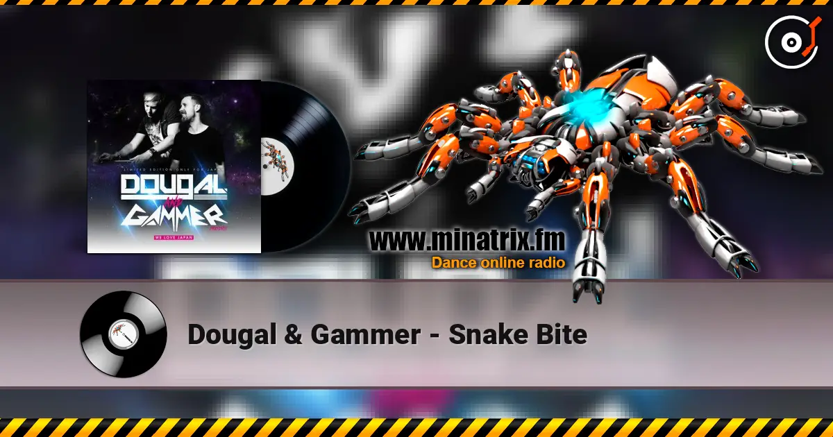 Dougal & Gammer - Snake Bite ������� ���������