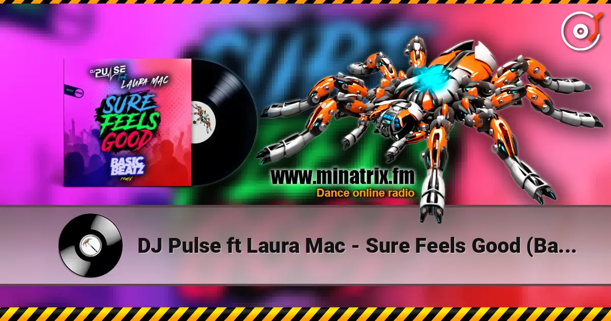 DJ Pulse ft Laura Mac - Sure Feels Good (Basic Beatz remix) ������� ���������