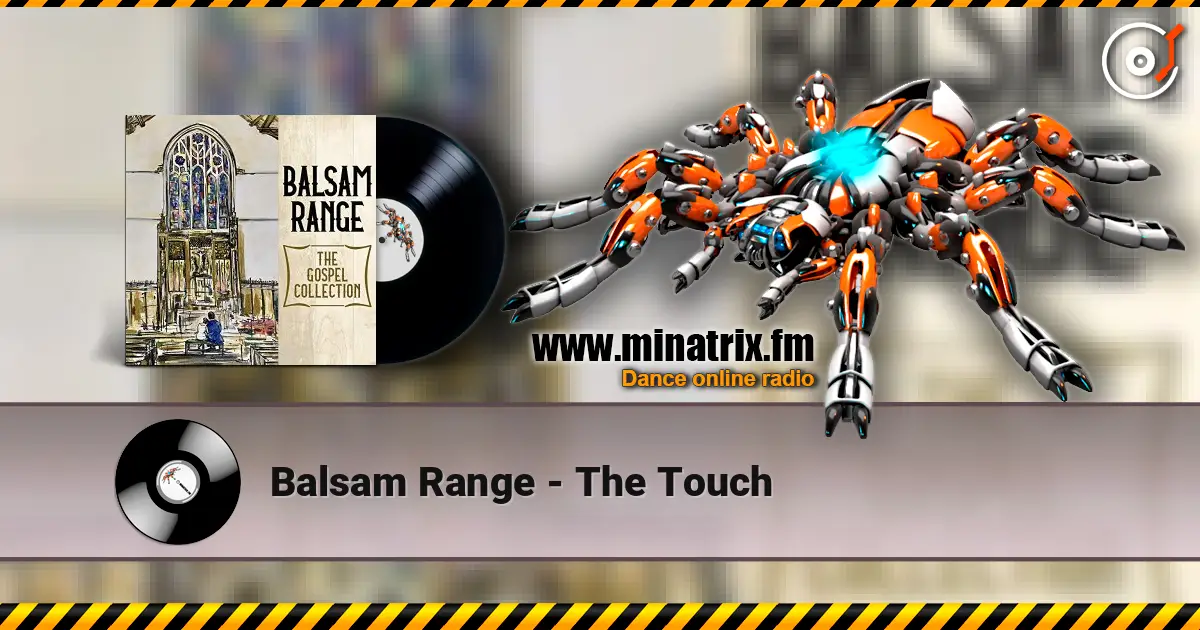 Balsam Range - The Touch ������� ���������