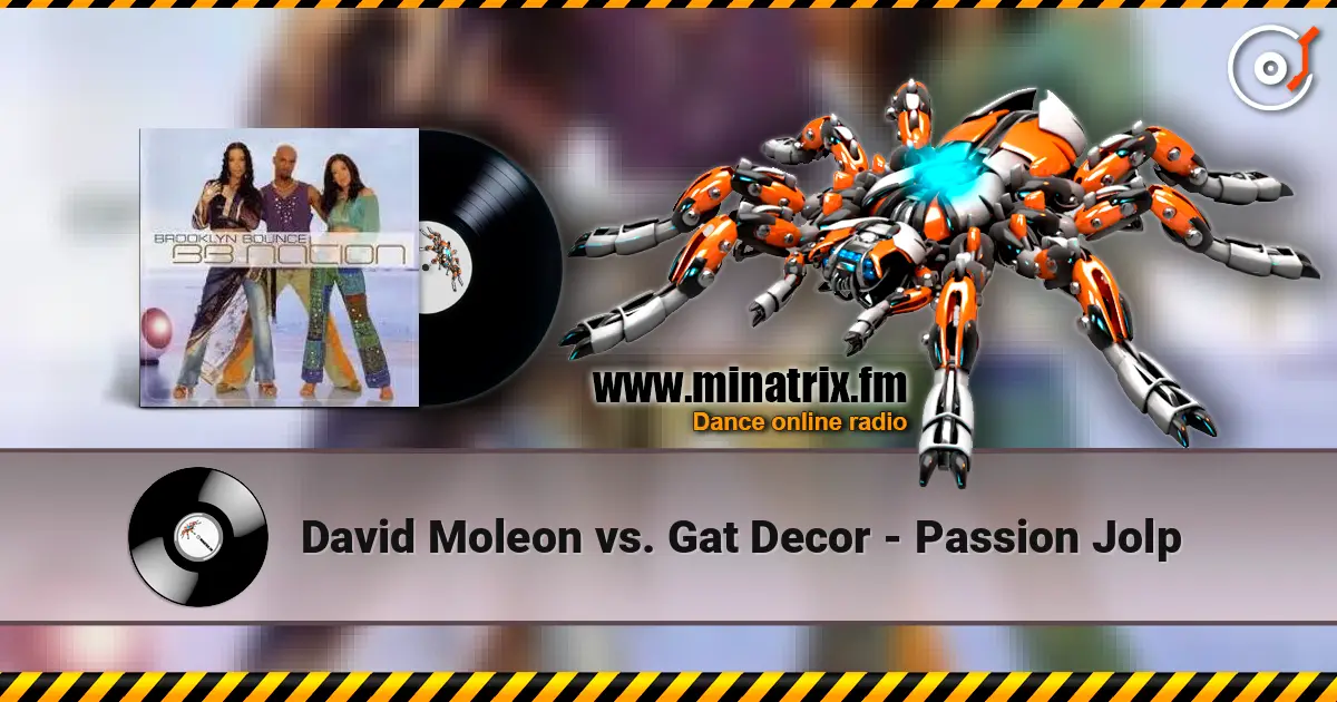 David Moleon vs. Gat Decor - Passion Jolp слухати онлайн у високій якості | Minatrix.FM