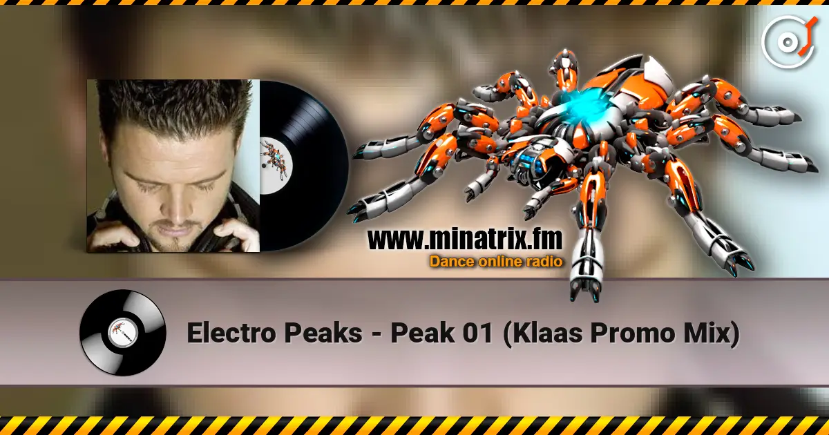Electro Peaks - Peak 01 (Klaas Promo Mix) слухати онлайн у високій якості | Minatrix.FM